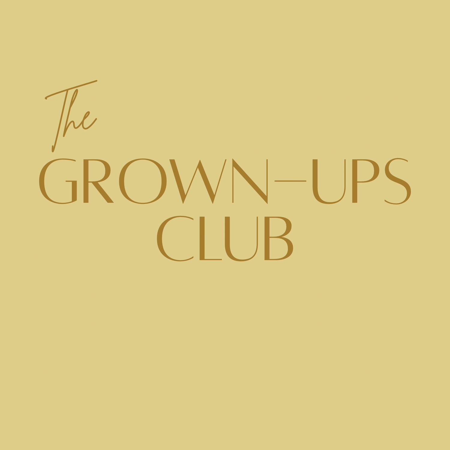 Grown-Ups Club